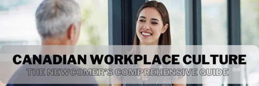 Canadian Work Culture