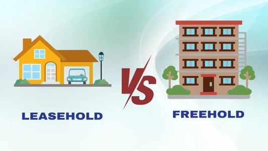Freehold vs. Leasehold